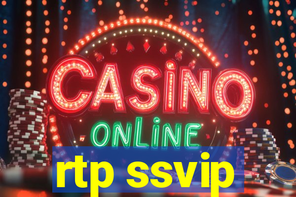 rtp ssvip